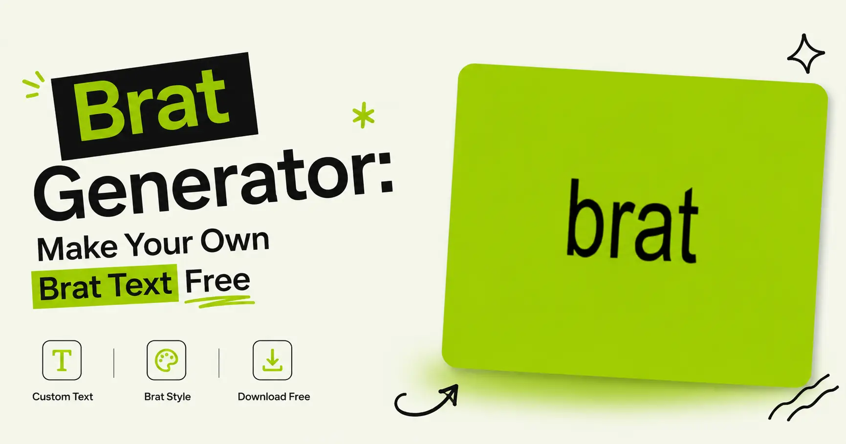 Brat Generator
